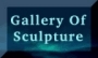 Gallery of Sculpture 