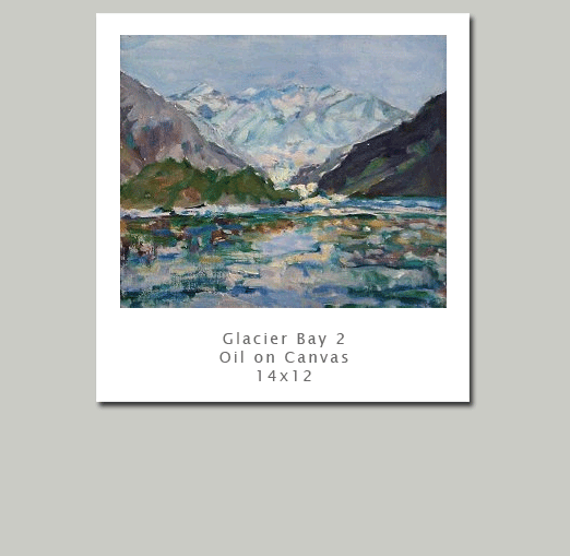 Alaskan art,mountain painting,Glacier Bay National Park,artic landscape,paintings,gallery,artist,fine art,galleries,oil paintings,landscape paintings,painter,Impressionists